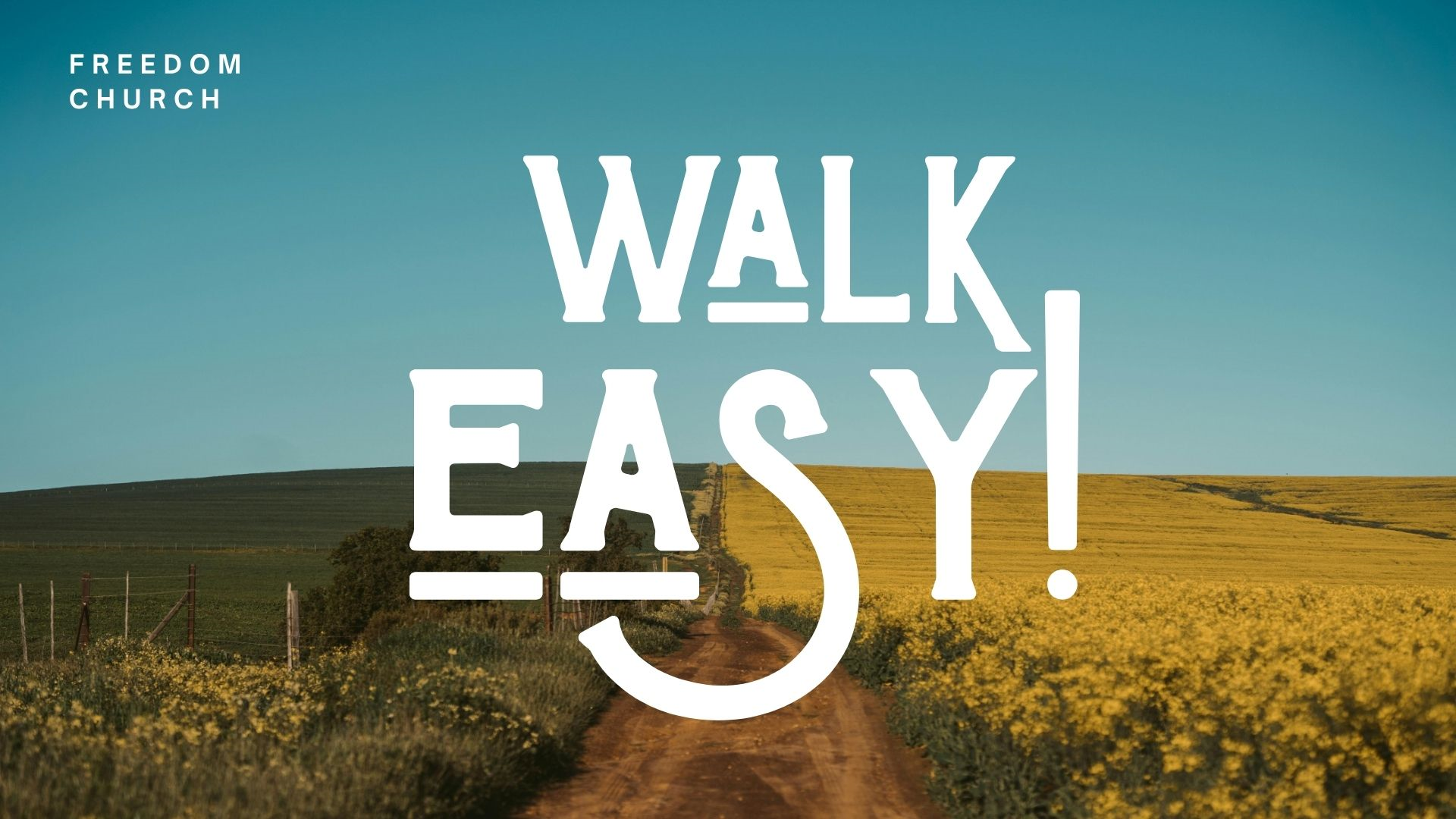 Walk Easy